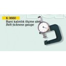 (K 0660) Belt thickness gauge